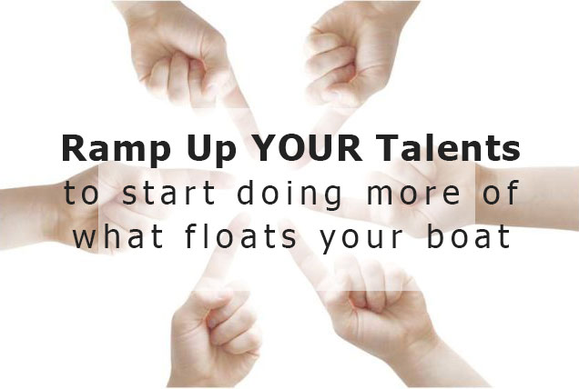 ramp up your talents